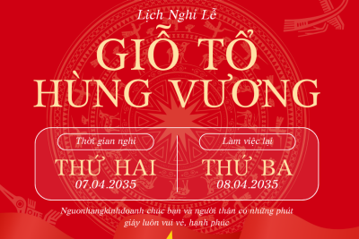 Nguonhangkinhdoanh.net thông báo lịch nghỉ giỗ tổ Hùng Vương 2025